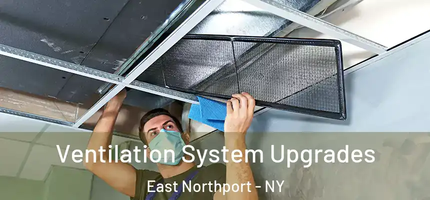  Ventilation System Upgrades East Northport - NY